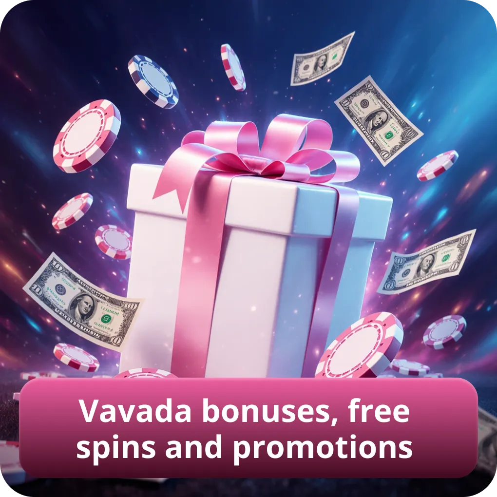 Vavada bonuses, free spins and promotions