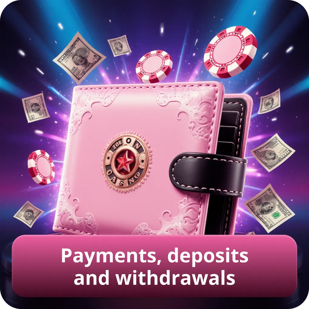 Payments, deposits and withdrawals